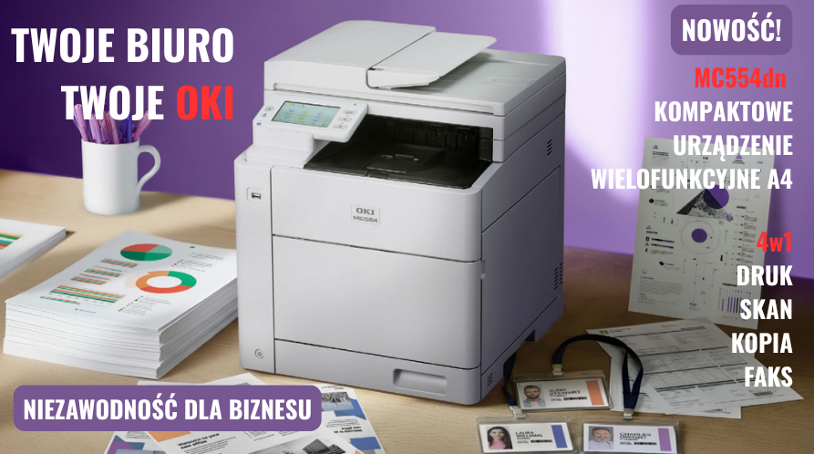 Wielki powrót legendy! OKI MC554dn – niezawodność A4 w nowym wydaniu